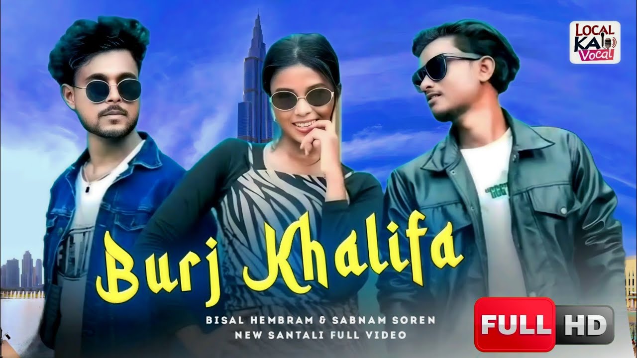 Burj Khalifa Santali Song Full Video। new santali trending song 2025। new viral santali song #viral