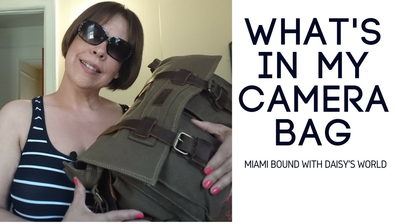 What's in my Camera Bag - Miami Bound with Daisy's World