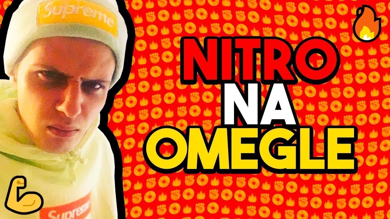 NITRO NA OMEGLE ( NAJLEPSZE AKCJE )