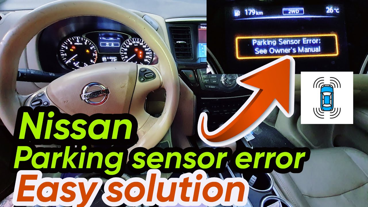 NISSAN parking sensor error easy solution.
