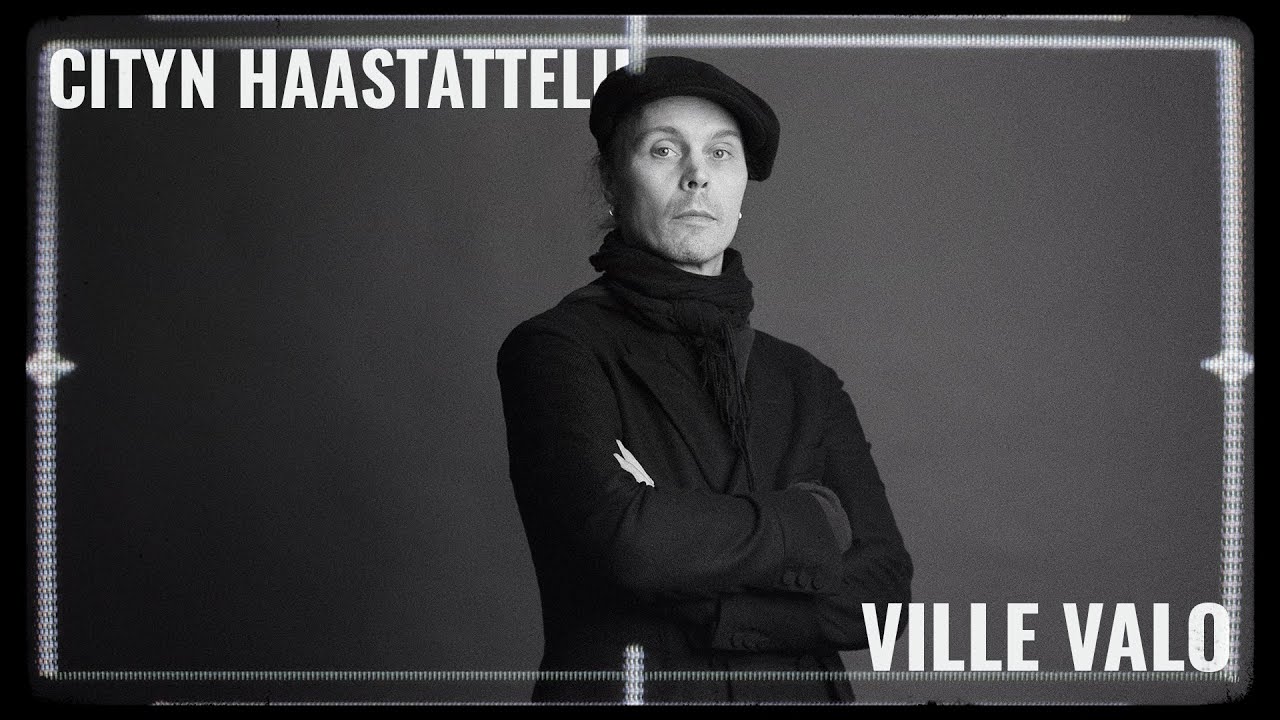 Ville Valo Cityn iltapäivässä: 