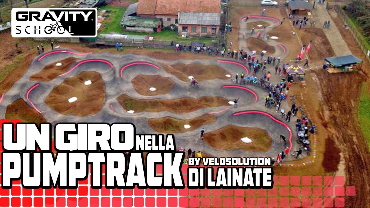 Un giro nella pumptrack di Lainate by Velosolutions - Gravity School