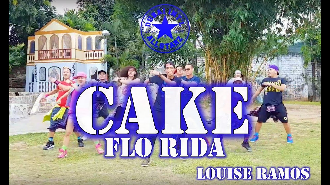 Cake | Flo Rida | Zumba&reg; | Louise Ramos
