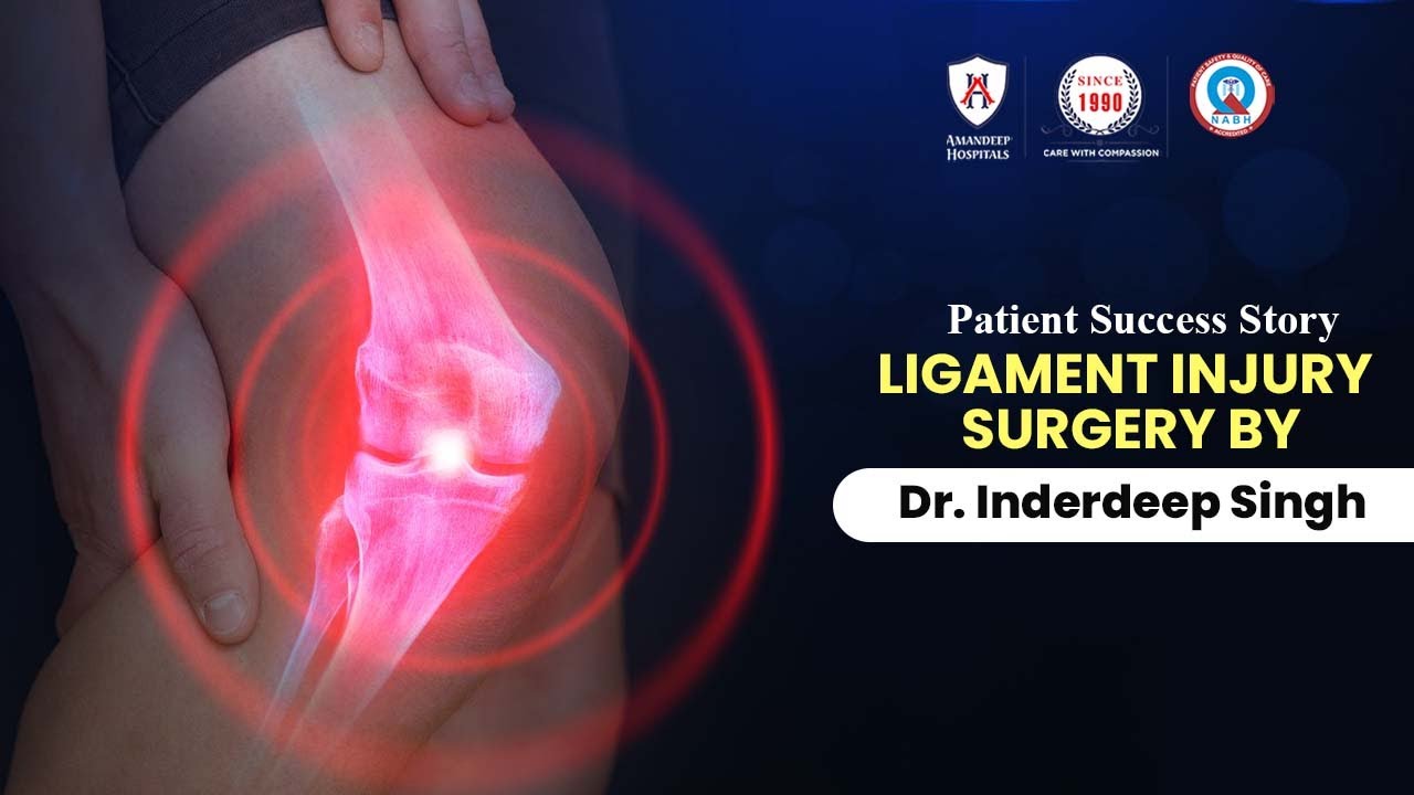 The Comeback Story: Walking with Confidence After Ligament Injury Surgery by Dr. Inderdeep Singh