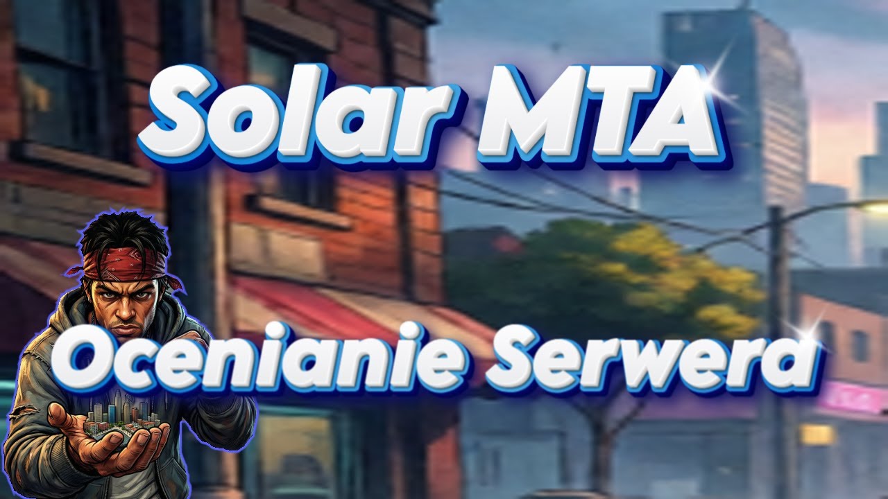 MTA | Solar MTA  #1 - Ocenianie Serwera