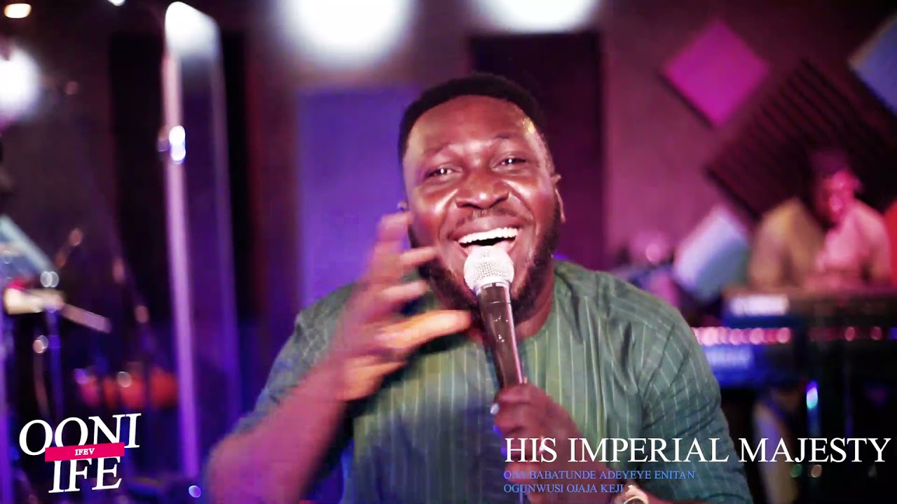 OONI OF IFE'S BIRTHDAY PRAISE AND WORSHIP SESSION BY DARE JUSTIFIED.