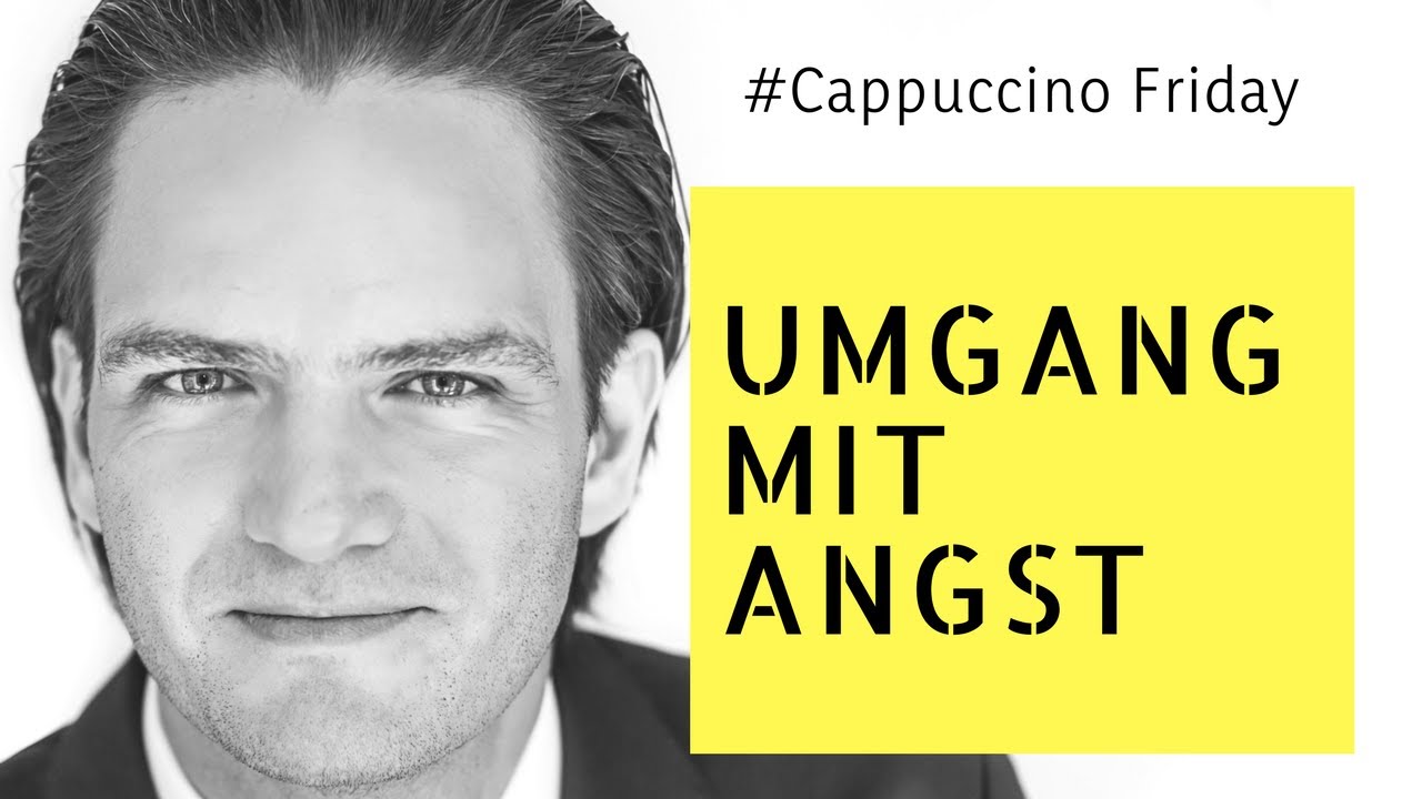 2 Dinge im Umgang mit Angst