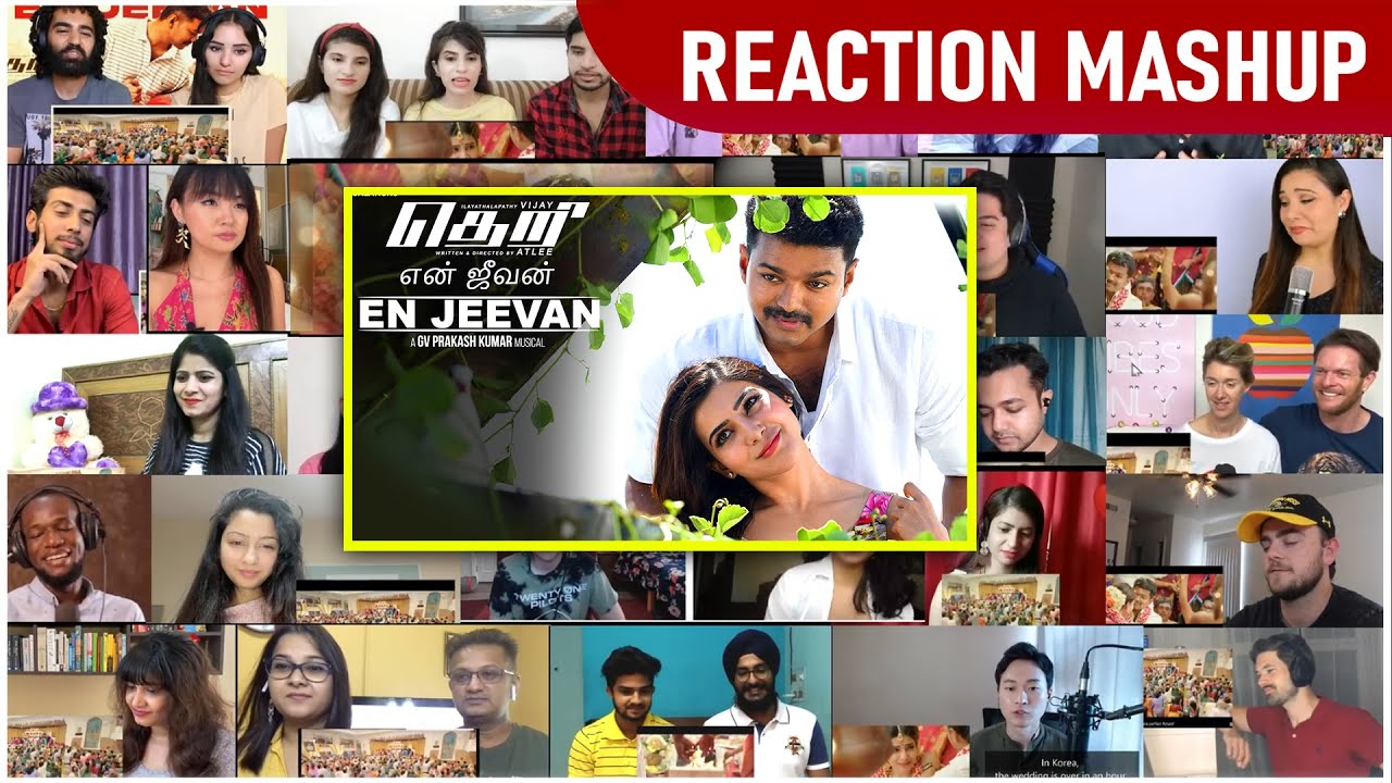 En Jeevan  Song |  REACTION MASH UP -  Vijay, Samantha | Atlee | G.V.Prakash Kumar