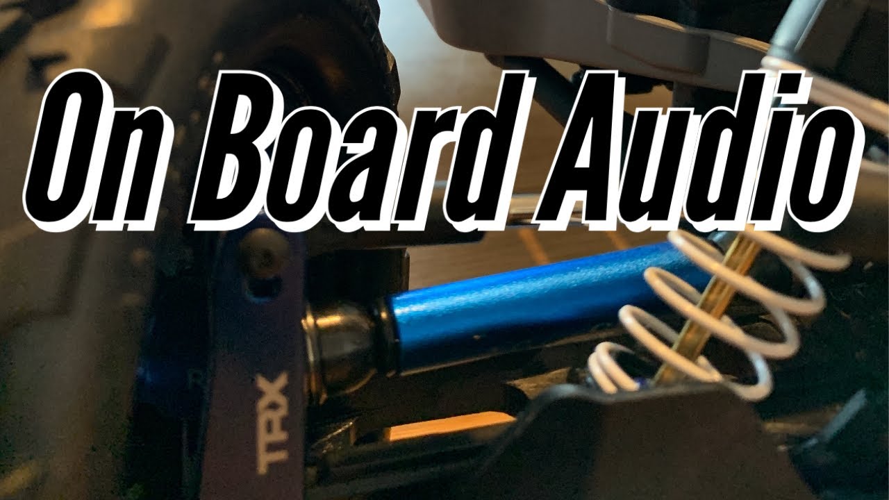 MB’s Traxxas Stampede 4x4 OBA - On Board Audio Install