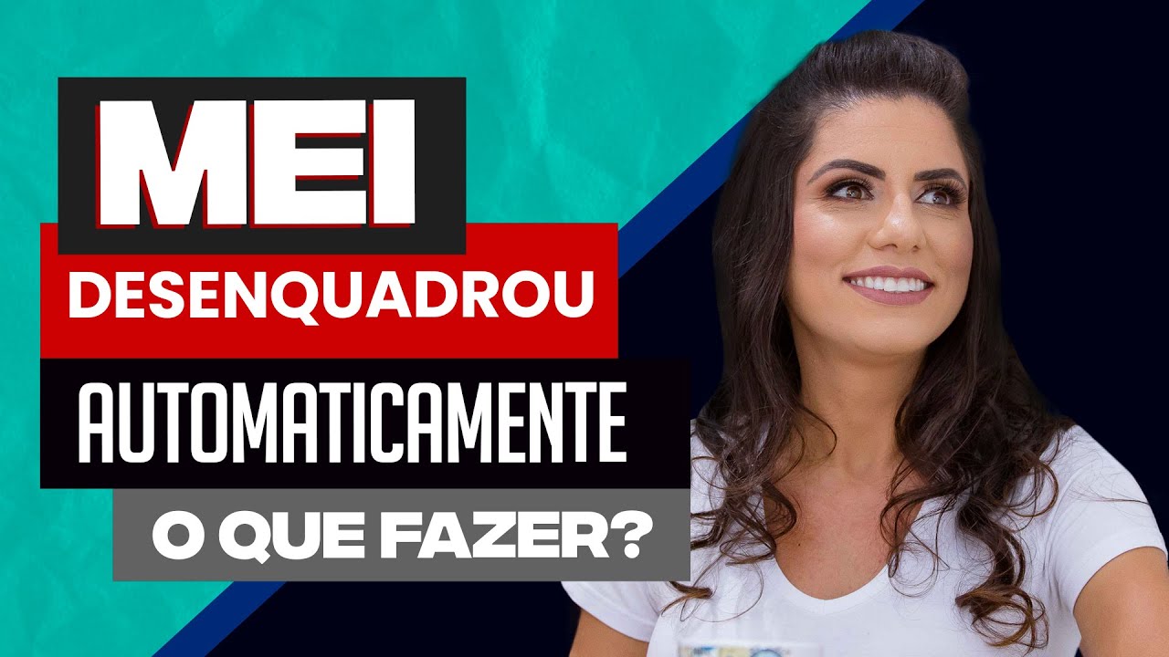 MEI DESENQUADRO PARA ME AUTOMATICAMENTE, O QUE FAZER?
