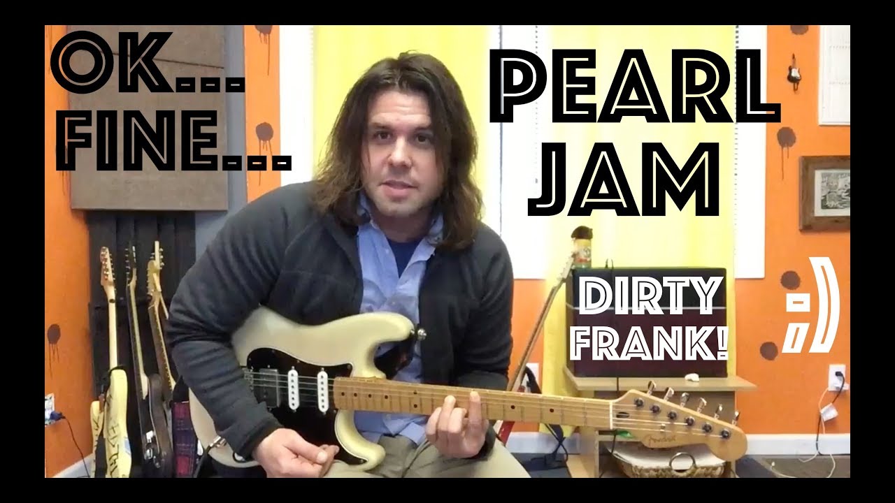 Guitar Lesson: How To Play Dirty Frank By Pearl Jam