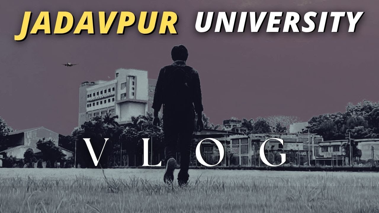 JADAVPUR UNIVERSITY Vlog❤️ | Life at Jadavpur University ✨ | JU Vlogs | JU during pandemic