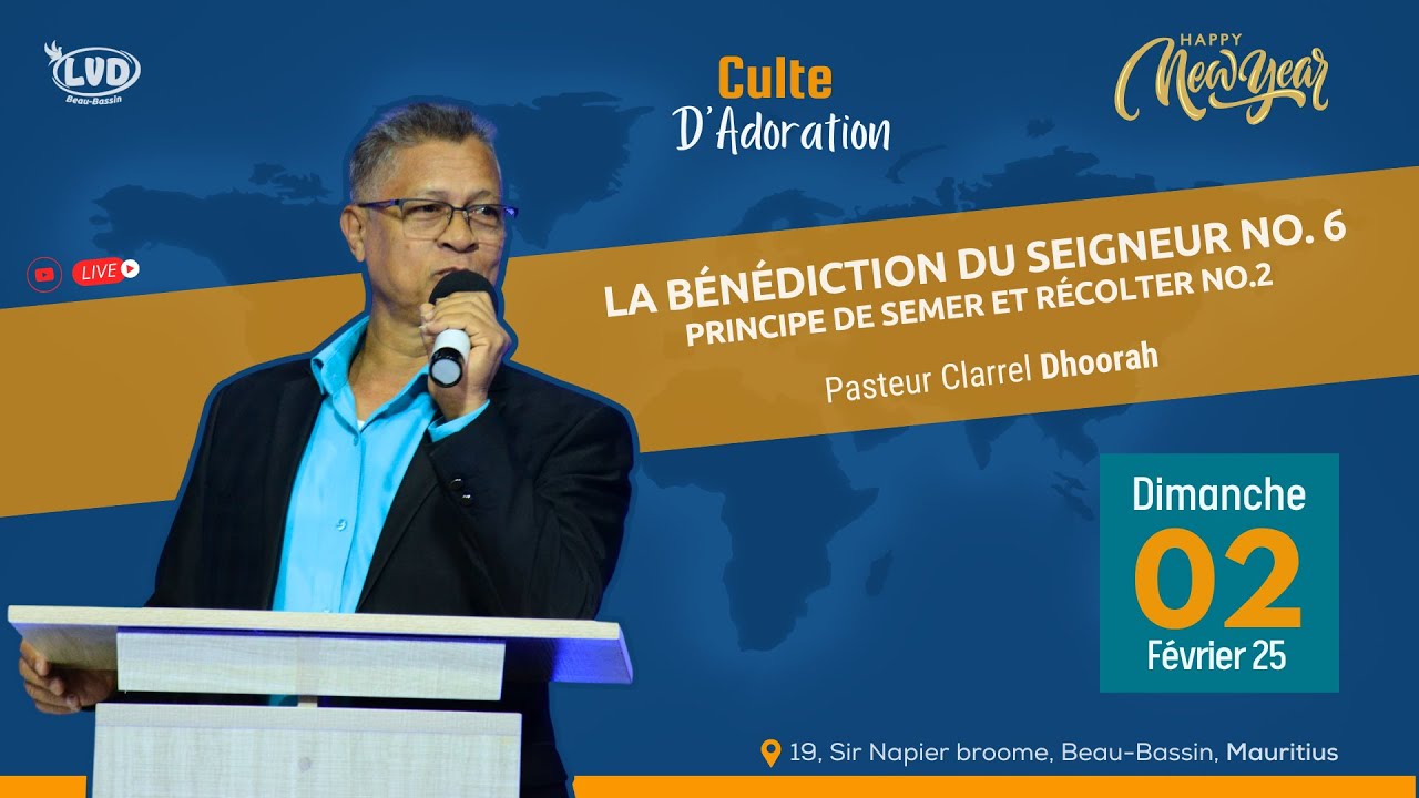 La bénédiction du Seigneur No. 6 | Pst Clarrel Dhoorah  | Dimanche 02 Février 25