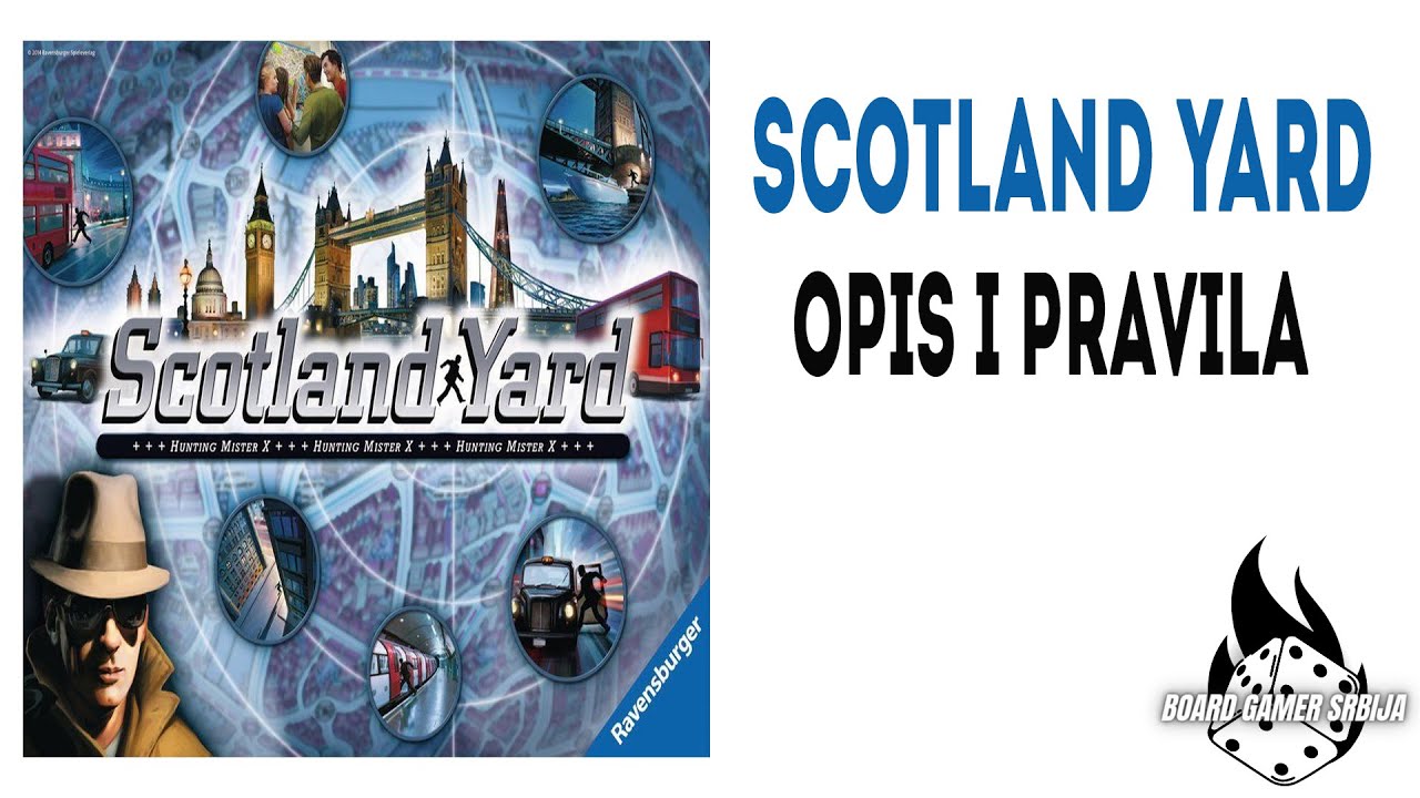 Scotland Yard - Opis i pravila (detektivska igra za 2-6 igrača)