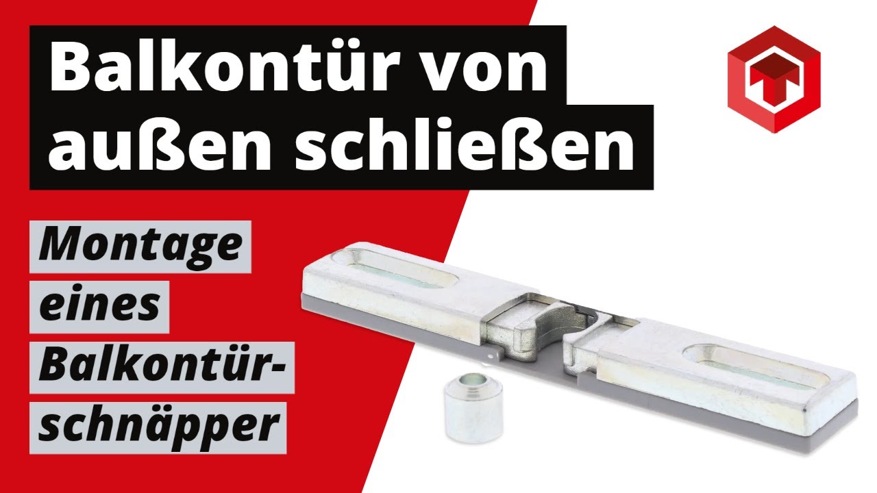 BALKONTÜRSCHNÄPPER MONTAGEANLEITUNG | Balkontür Schnäpper EINBAUEN | MONTIEREN | NACHRÜSTEN