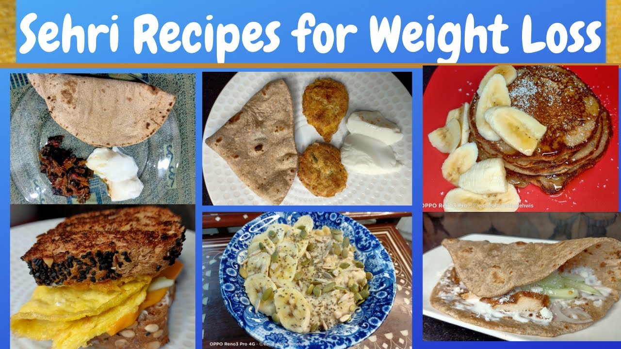 Sehri Recipes for Weight Loss| Sehri Ideas for Weight Loss| Healthy Sehri Recipes for Weight loss