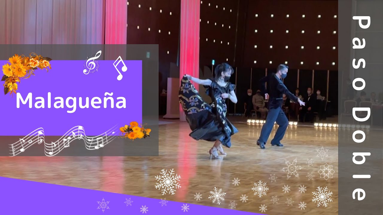 Paso Doble : クリスマスイブにMalagueña