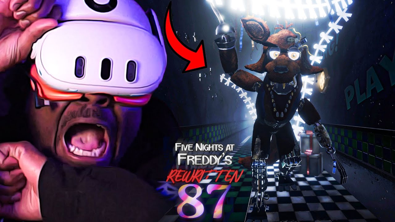 YOU CAN'T OUTRUN FOXY || FNAF REWRITTEN 87 VR