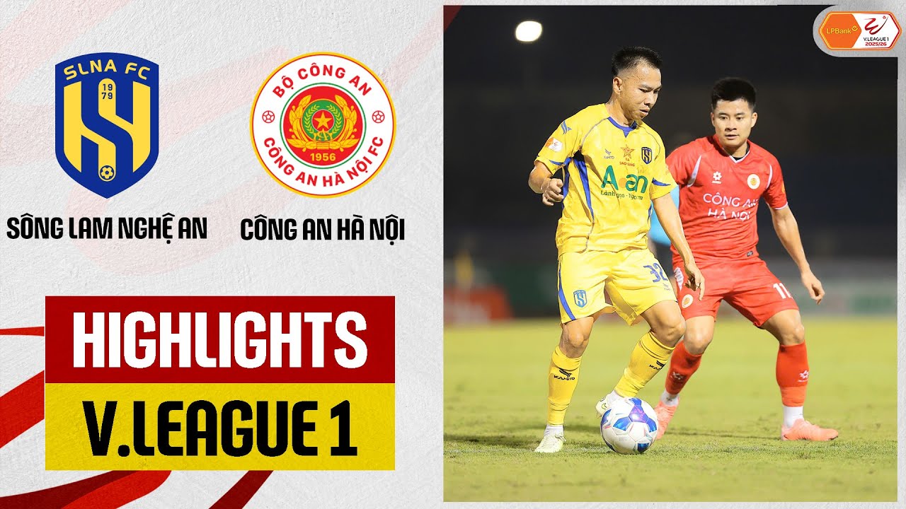 Highlights: SLNA - CAHN | Kịch bản bất ngờ, VAR định đoạt kết cục trận đấu