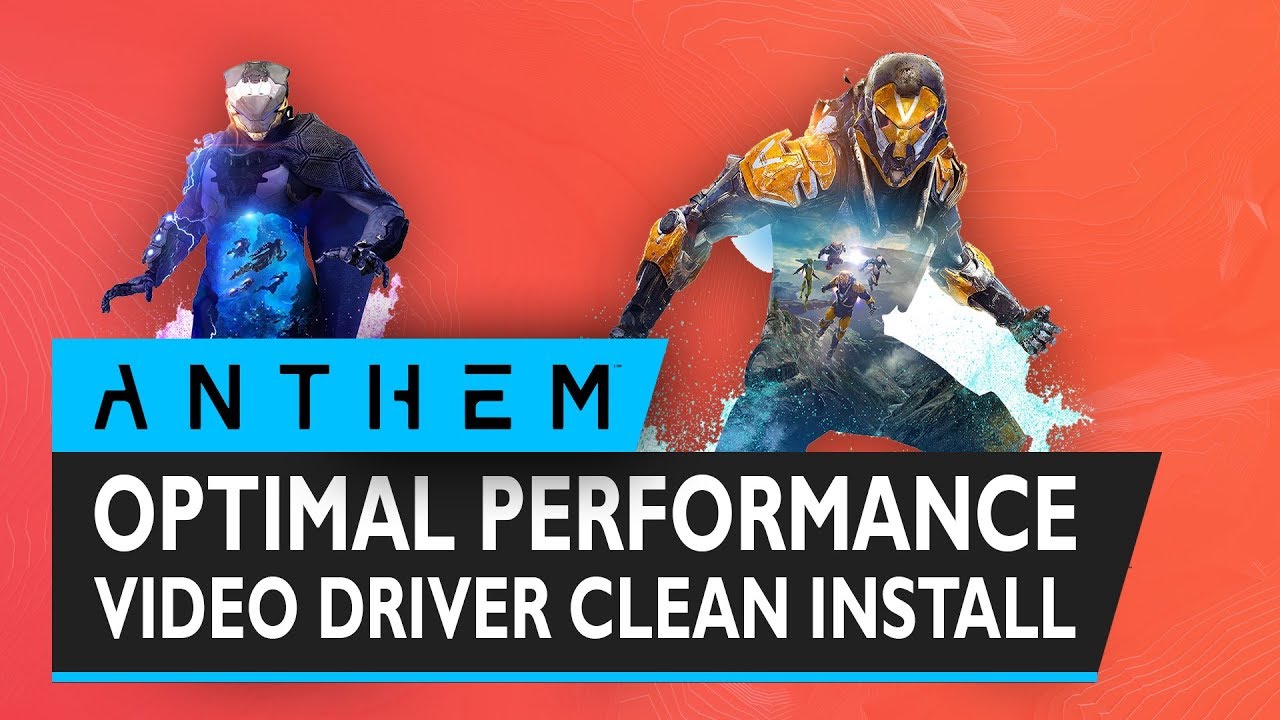 Anthem: Preparing For Release Day - Optimally Update Drivers With DDU - PC