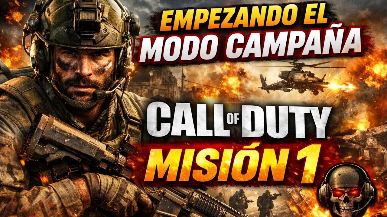 🔥EMPEZANDO EL MODO CAMPAÑA DE CALL OF DUTY MISIÓN  1