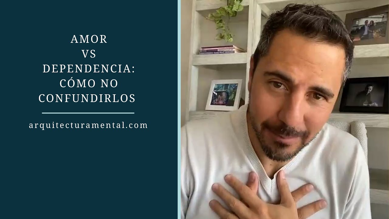 Amor vs Dependencia: c&oacute;mo no confundirlos | Enrique Delgadillo