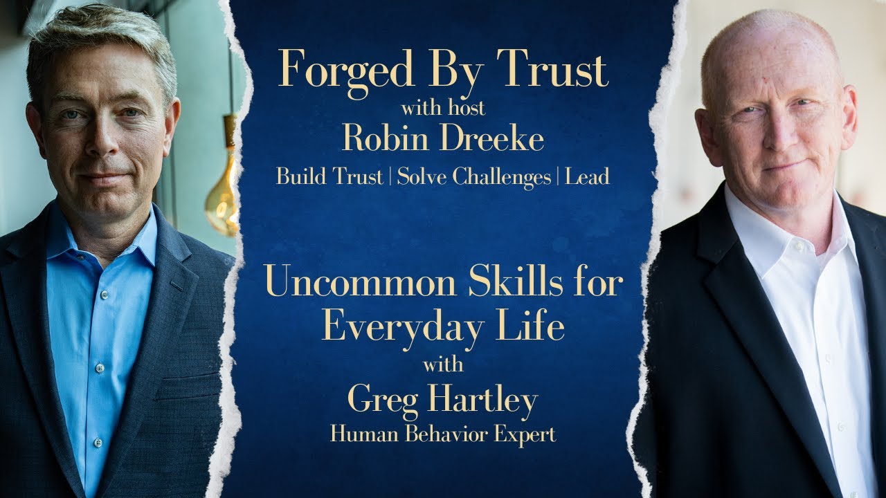 Uncommon Skills for Everyday Life w/ Greg Hartley