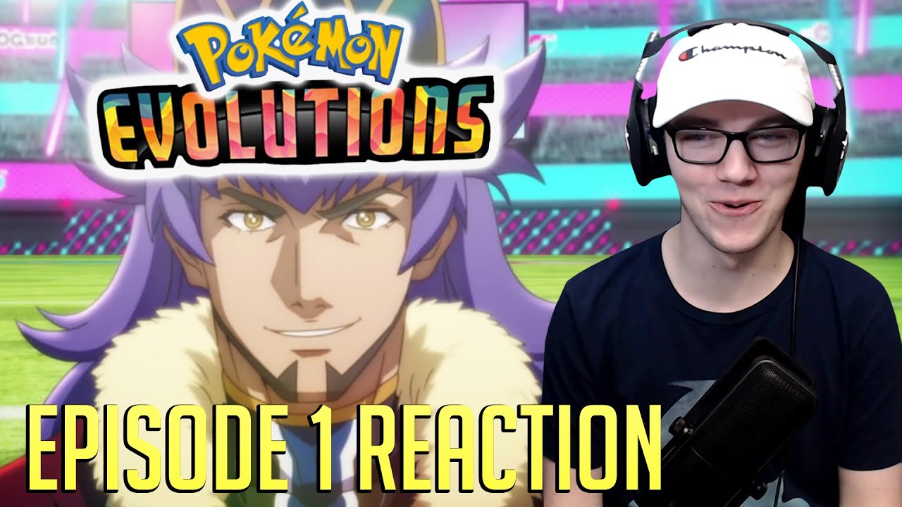 THE CHAMPION LEON! POKEMON EVOLUTIONS EPISODE 1 REACTION