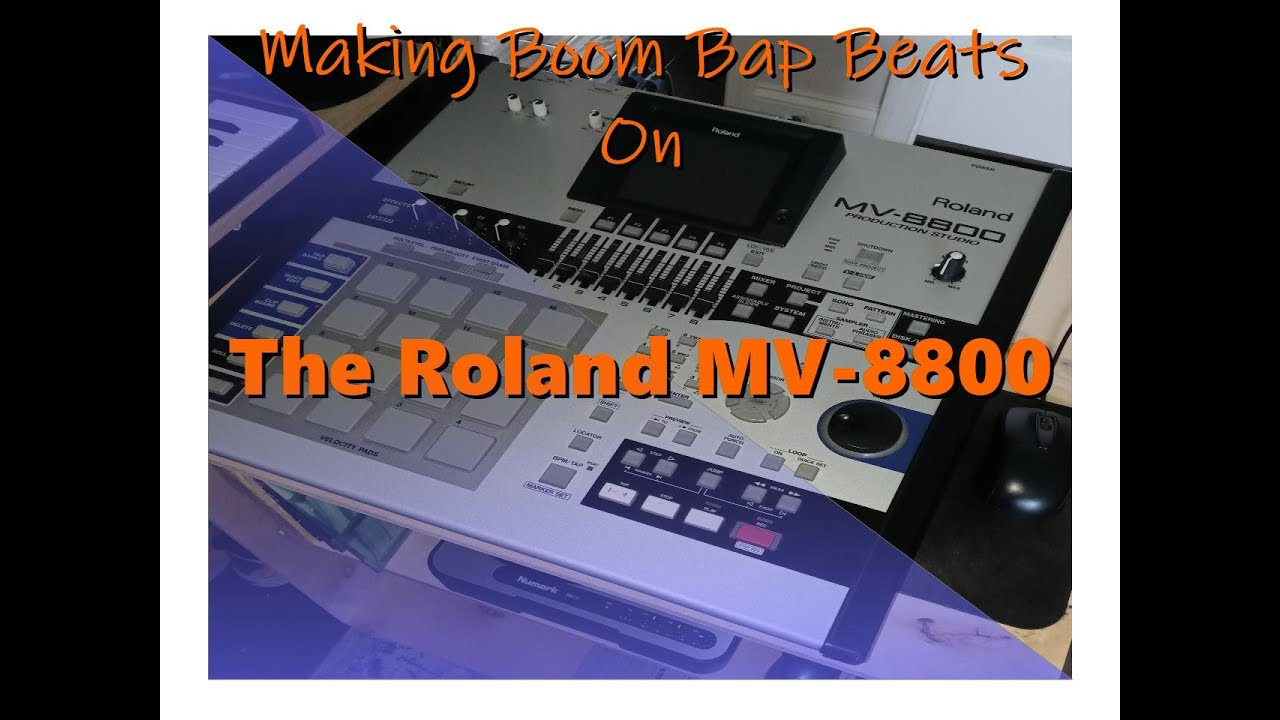 The Boom Bap Kingdom Episode 3 - The Roland MV-8800