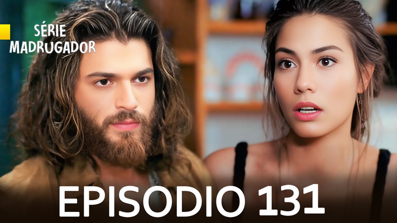 S&eacute;rie Madrugador Epis&oacute;dio 131 (Dublagem em Portugu&ecirc;s) capitulo completo