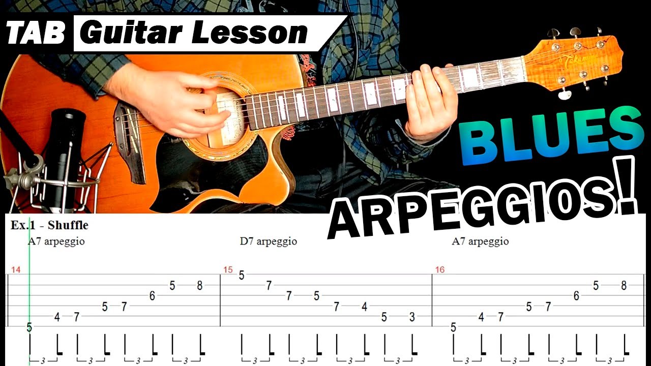 Acoustic Blues Arpeggio 🎸 Cool Dominant 7 Arpeggios for blues improvisation