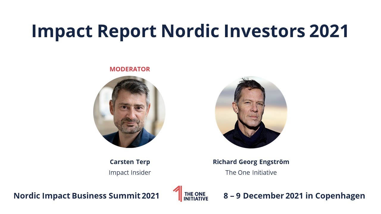 Launch of 3rd annual market analysis &lsquo;Impact Report Nordic Investors 2021&rsquo;