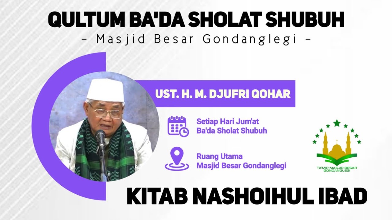 LIVE Qultum Hari Jum'at Ba'da Shalat Shubuh Oleh Ustadz H Djufri
