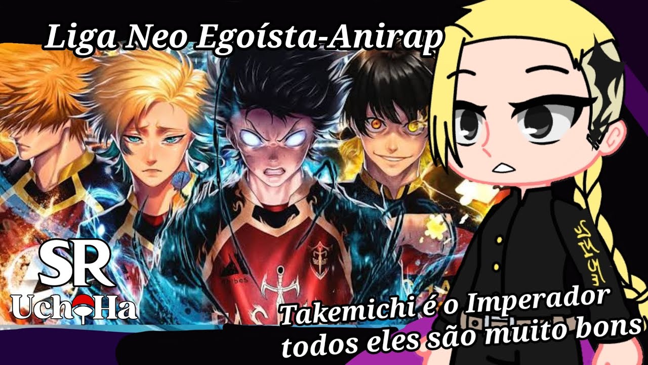Tokyo Revengers React ♪ Bastard X Barcha (Blue Lock) | Liga Neo Egoísta PT 1(As) @AniRap 