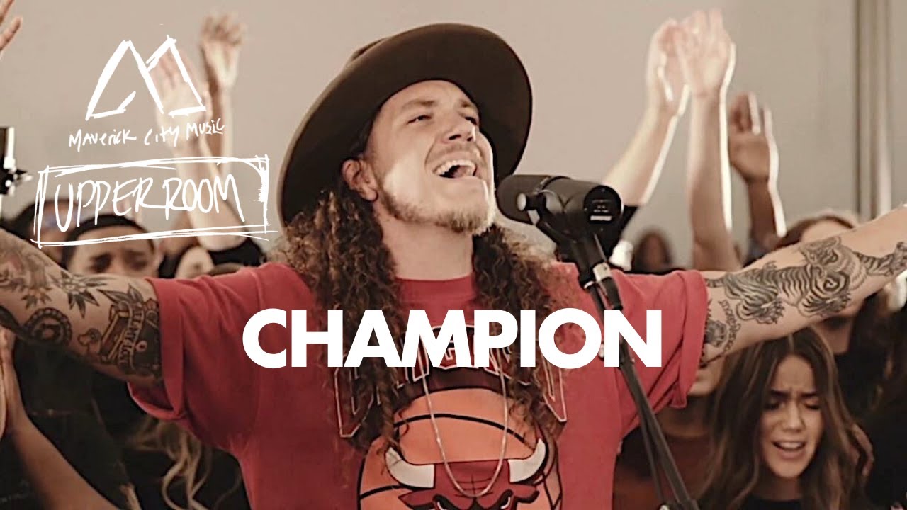 Champion (z Brandonem Lake'em i Maryanne J. George) | Maverick City Music | UPPERROOM | TRIBL