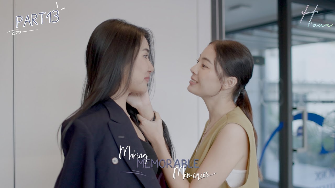 SUB] Making Memorable Memories Part13