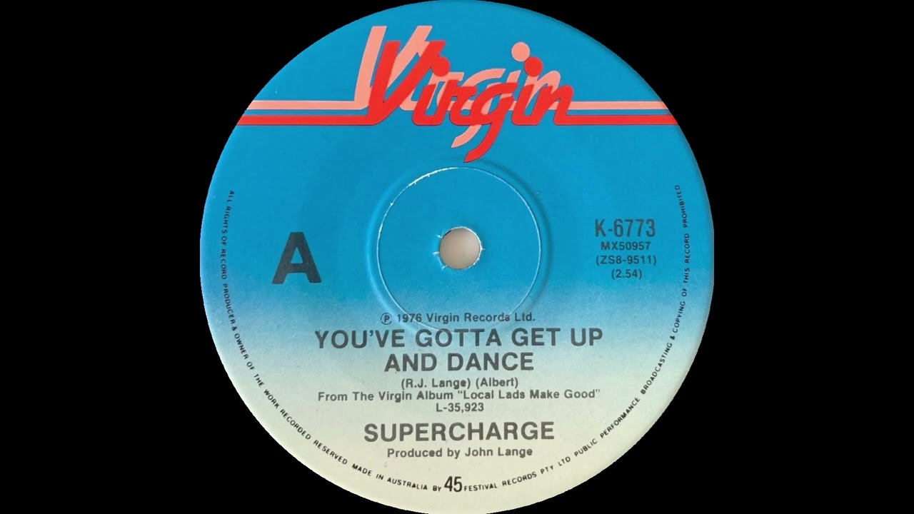 1977: Supercharge - You've Gotta Get Up and Dance - 45