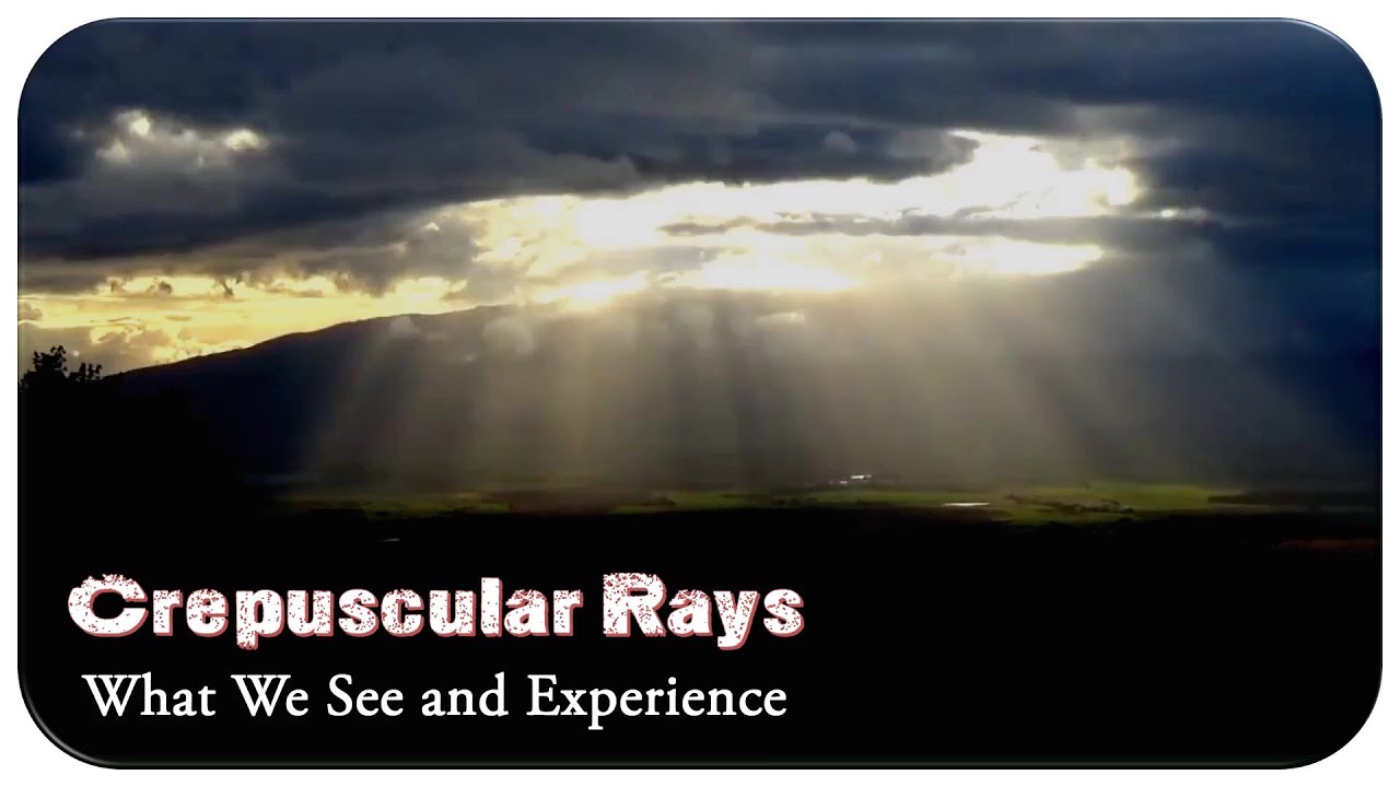 Experiment - Crepuscular Rays