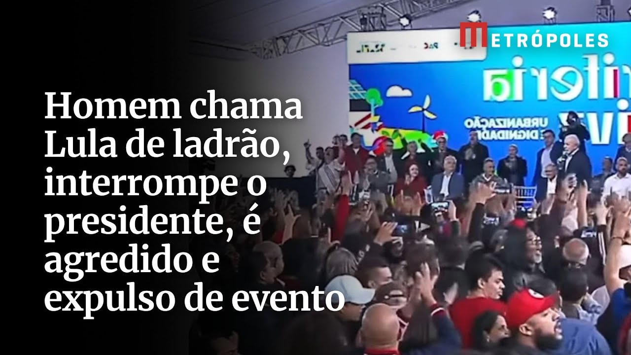 Homem chama Lula de ladr&atilde;o, interrompe o presidente, &eacute; agredido e expulso de evento