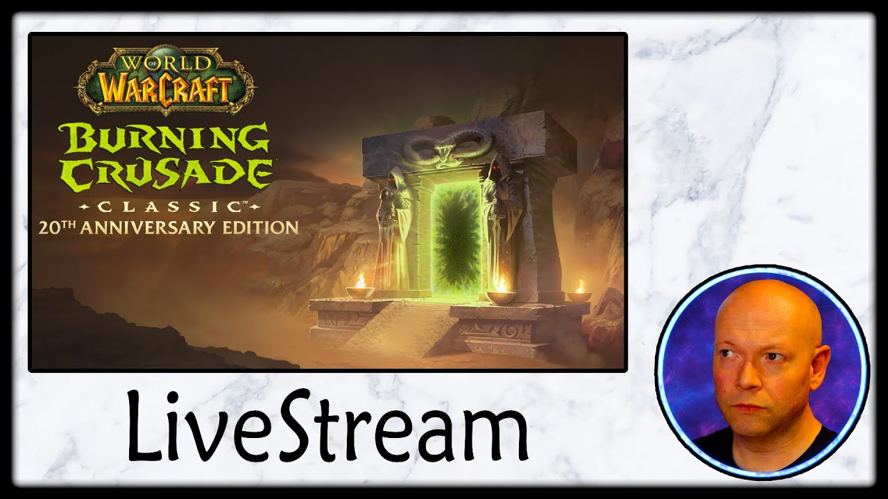 World Of Warcraft: Burning Crusade Classic Anniversary
