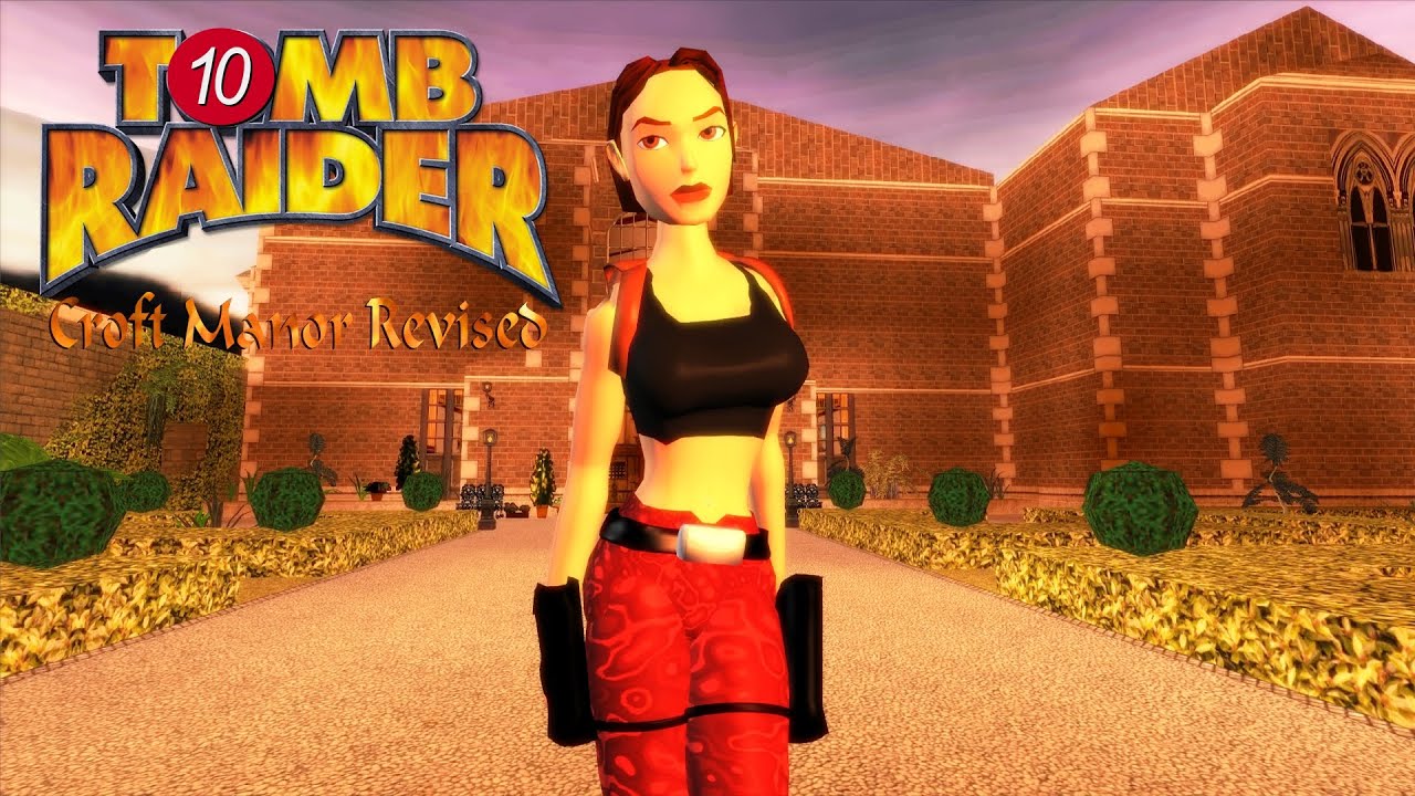 Tomb Raider TEN (Level Editor): Croft Manor Revised Version 5