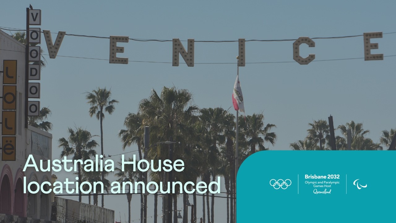 Australia House location announced for LA28 | Venice Beach 🏝️