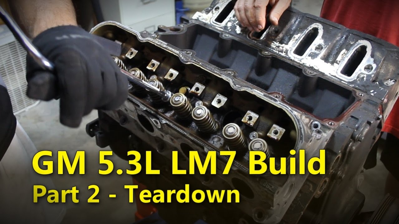 LS 5.3L Build Part 2 Teardown | Project Rowdy Ep006