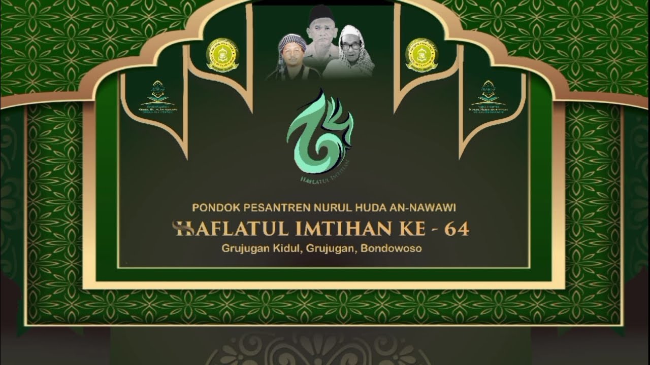 🔴 LIVE || MALAM KE - 7 HAFLATUL IMTIHAN YANG KE - 64 PONDOK PESANTREN NURUL HUDA AN-NAWAWI