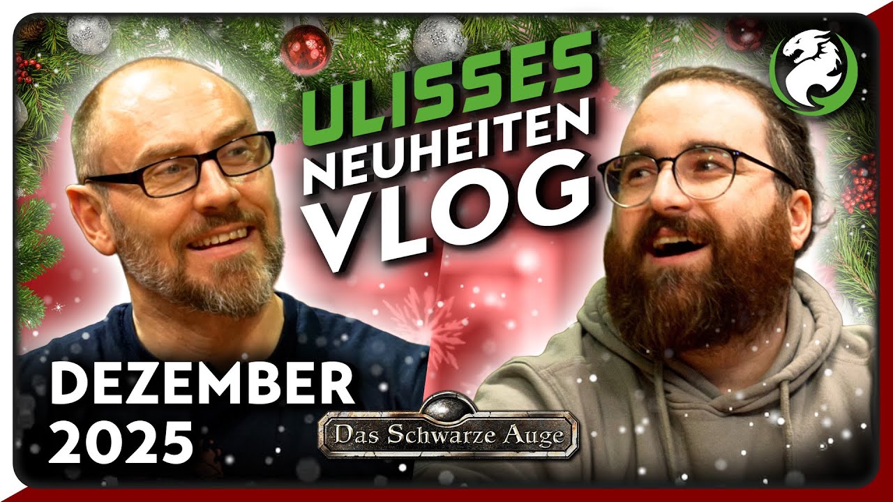 Der letzte VLOG in 2025! DSA Neuheiten Dezember 2025 | mit Niko & Philipp | ULISSES Neuheiten VLOG