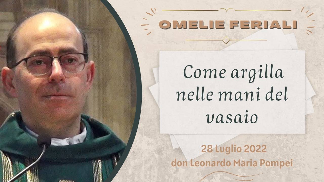 Come argilla nelle mani del vasaio