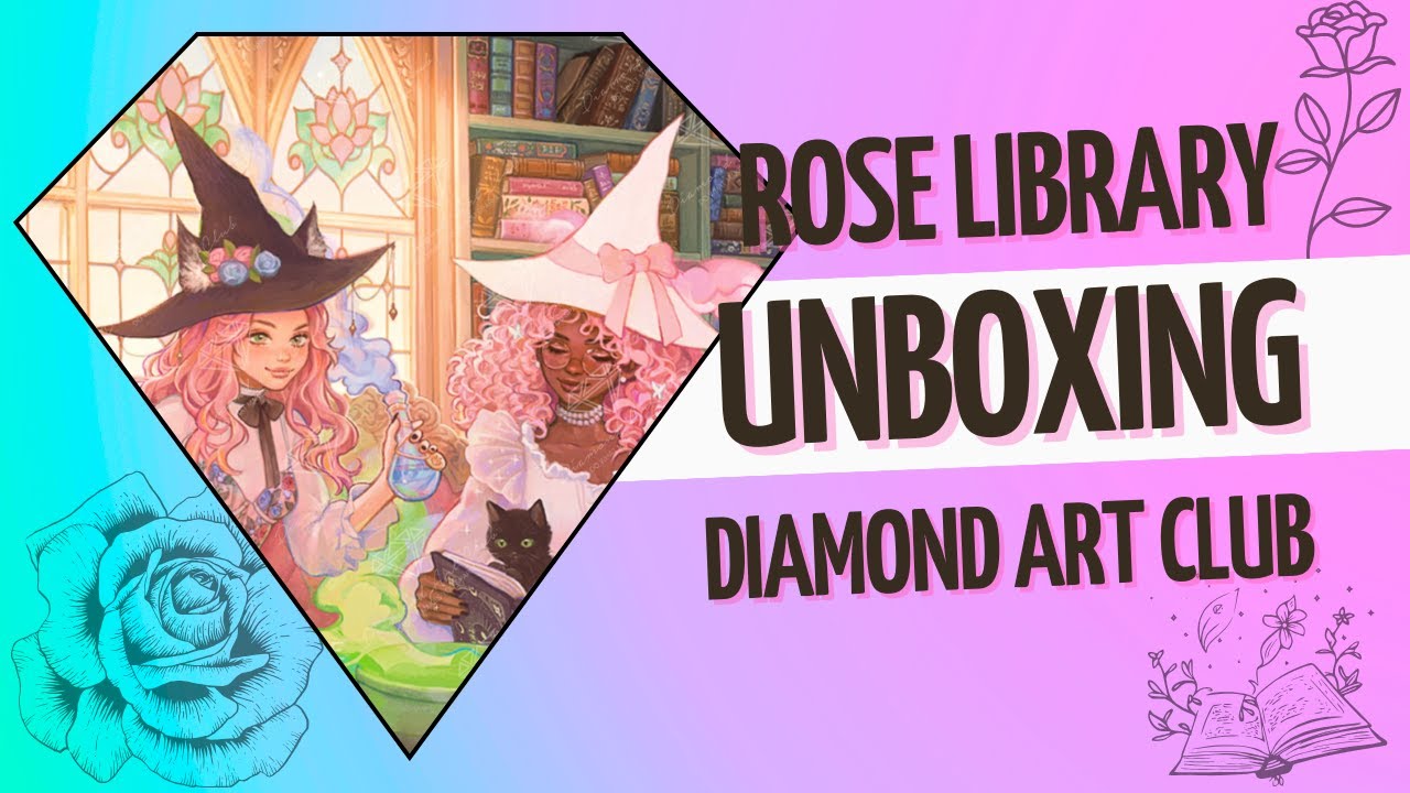 Rose Library Unboxing | Diamond Art Club
