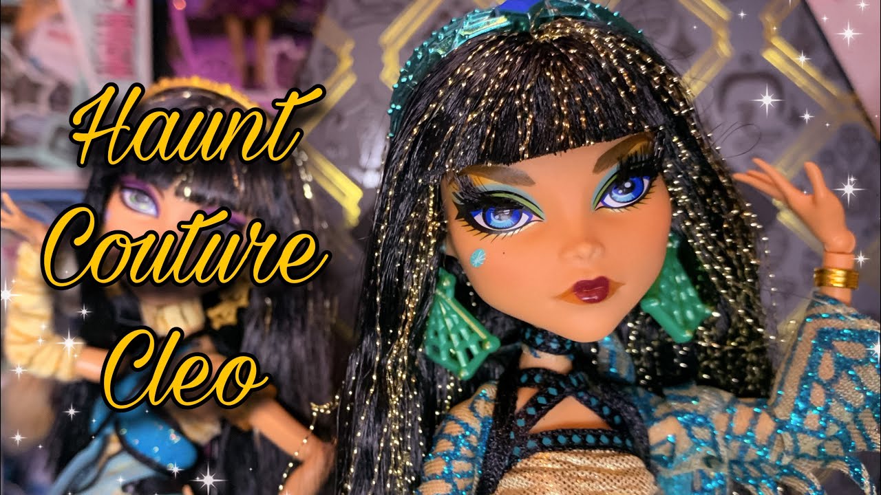 Monster High Haunt Couture Cleo De Nile Unboxing and Review !