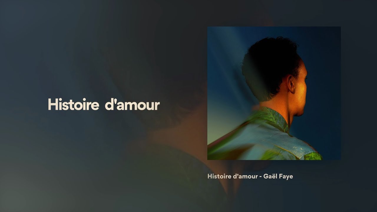 Ga&euml;l Faye - Histoire d'amour (Lyrics Video)