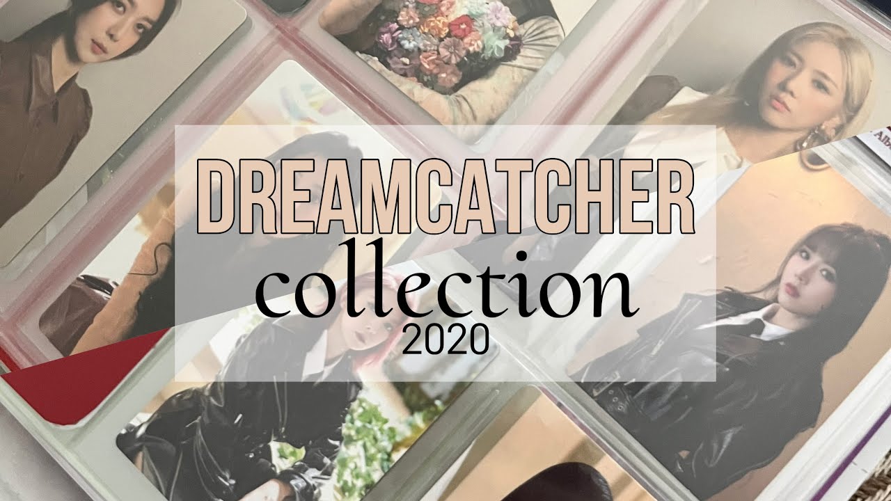 My Dreamcatcher 드림캐쳐 collection | start of collection 2020